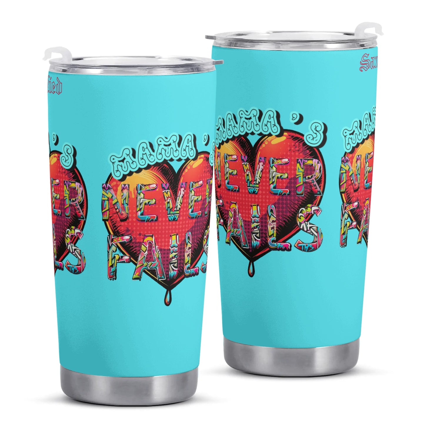 Mama's Love Never Fails- All Over Printing Car Tumbler 20oz, Free Shipping