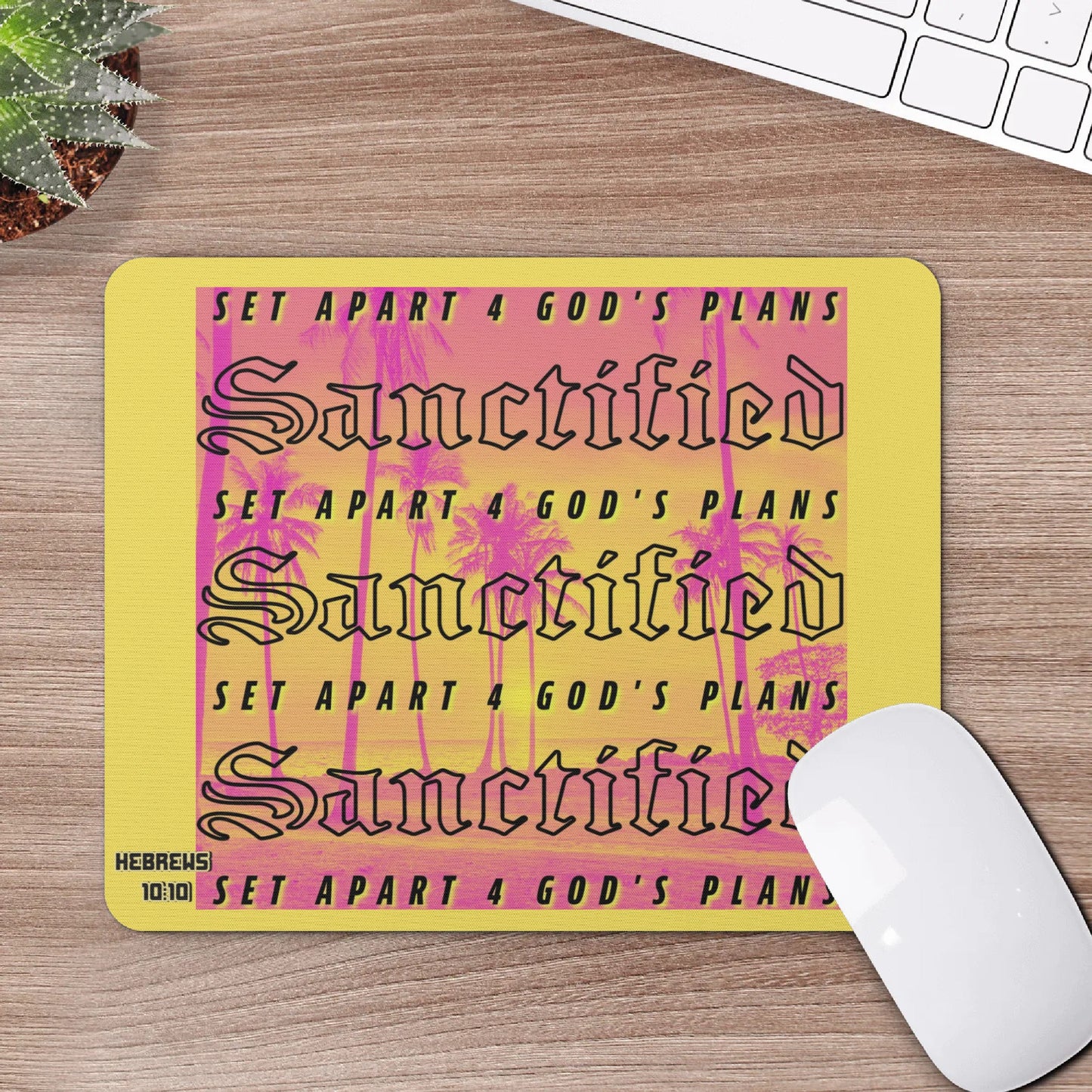 SANCTIFIED- Square Rubber Mouse Mat Pad, FREE SHIPPING