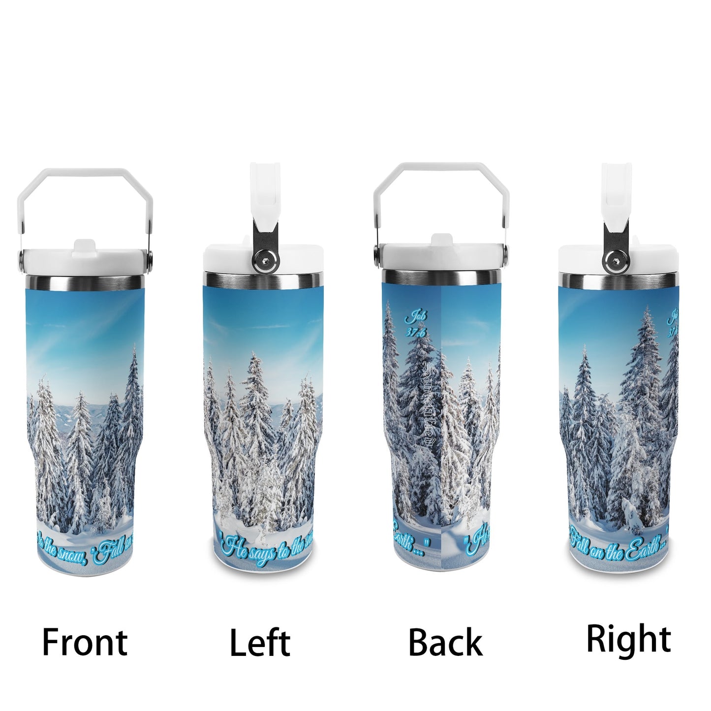 LET IT SNOW- 30oz Stainless Steel Tumblers Coffe Cup Suitable for Vehicle Cup Holders