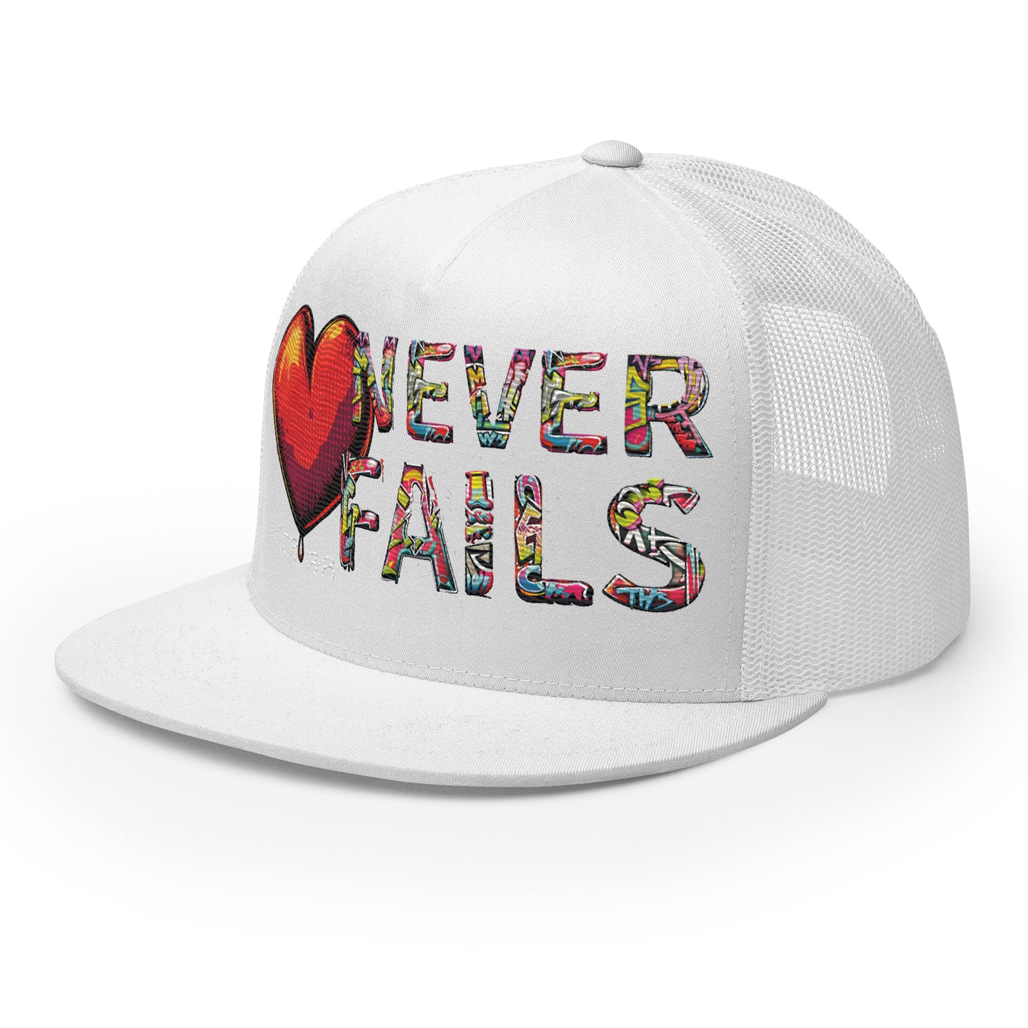 LOVE NEVER FAILS- Trucker Cap