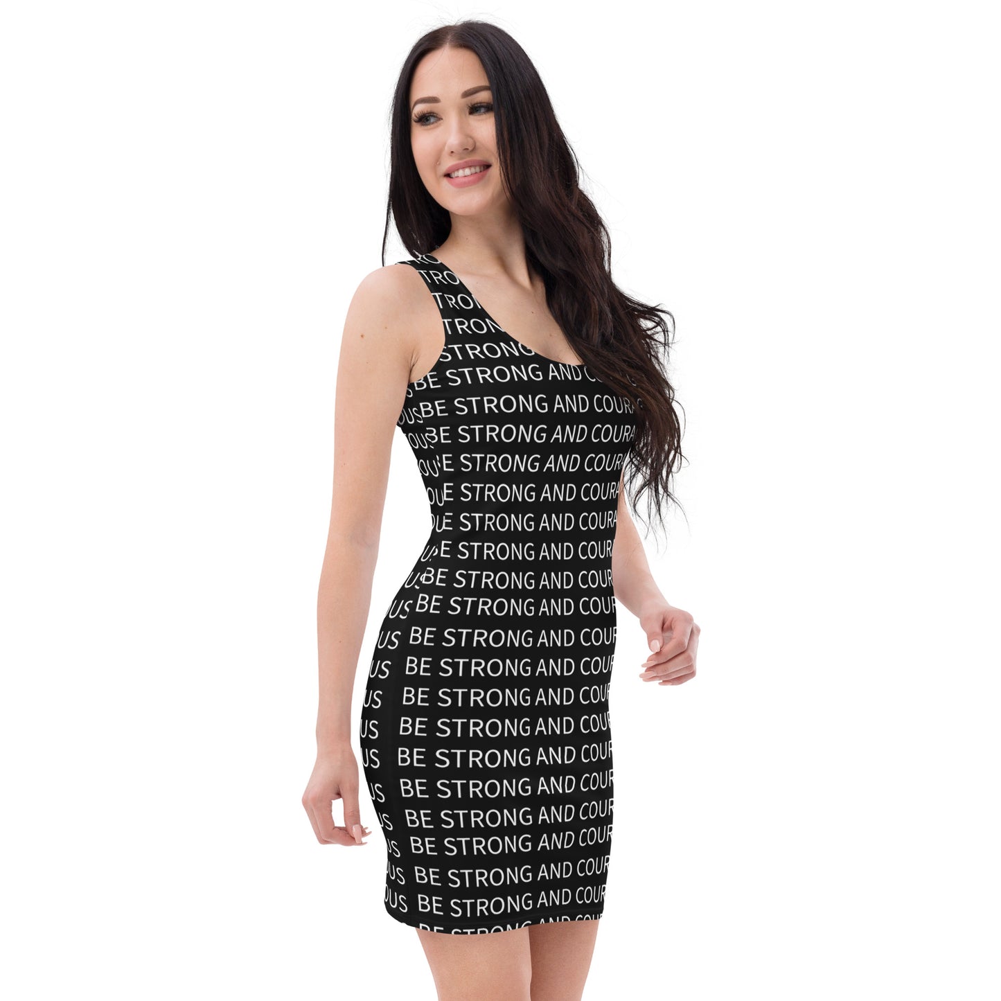 BE STRONG AND COURAGEOUS- Bodycon dress