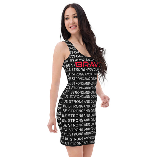 BRAVE- Bodycon dress