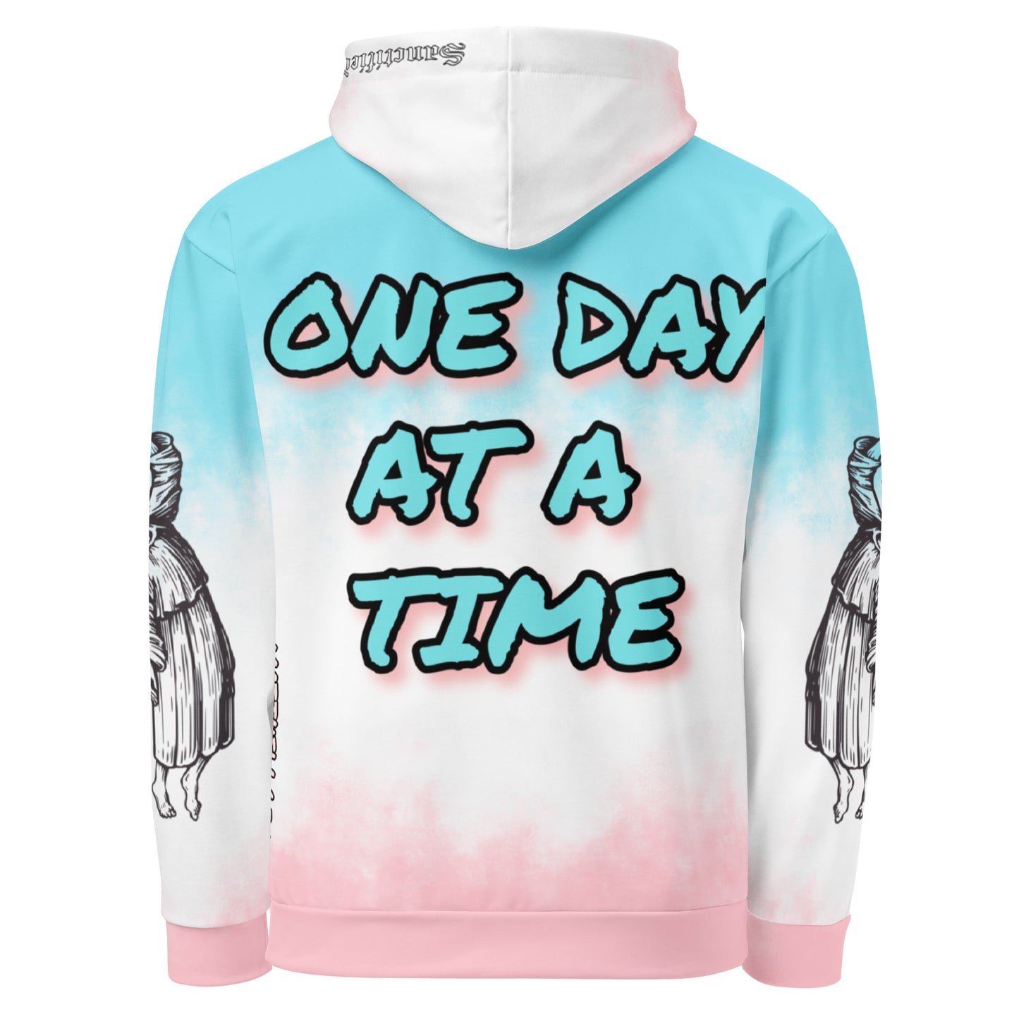 ONE DAY AT A TIME- Unisex Hoodie