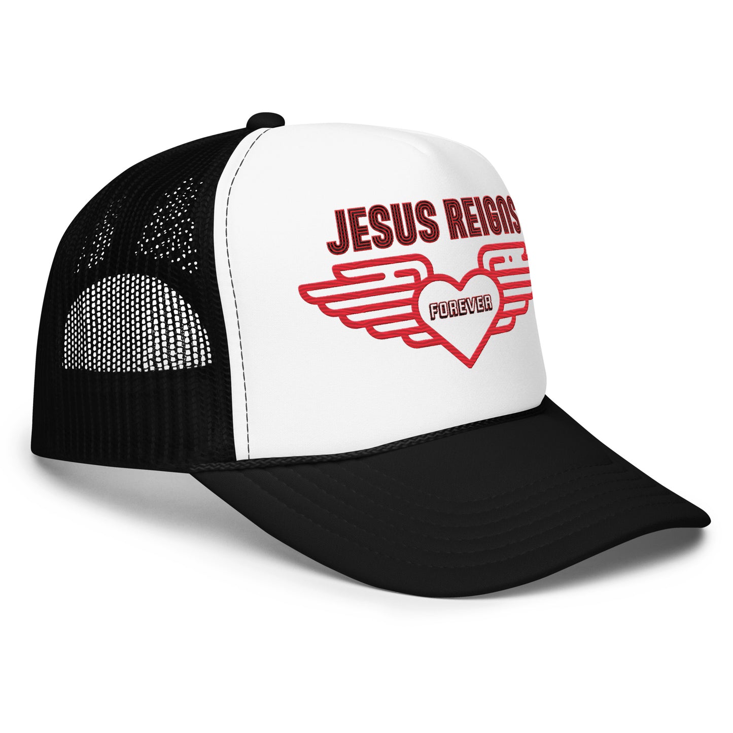 JESUS REIGNS FOREVER- Foam trucker hat