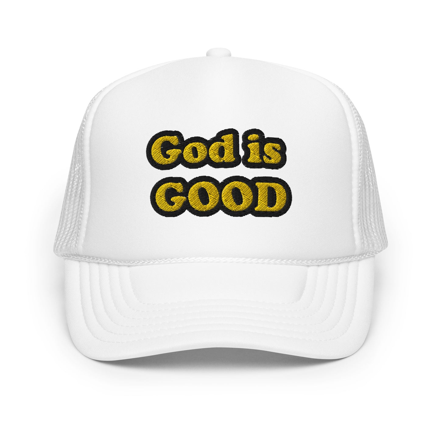 God is Good- Foam trucker hat