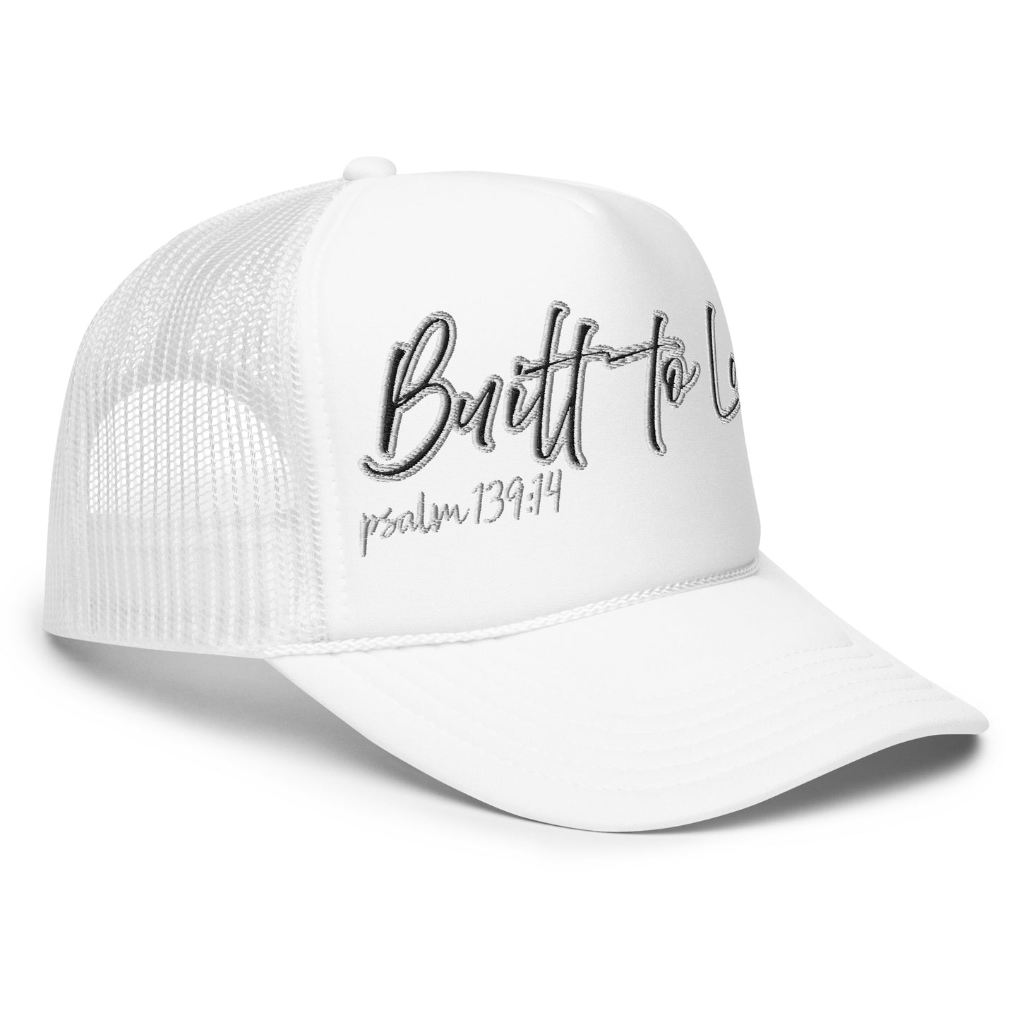 Built to Last Foam trucker hat