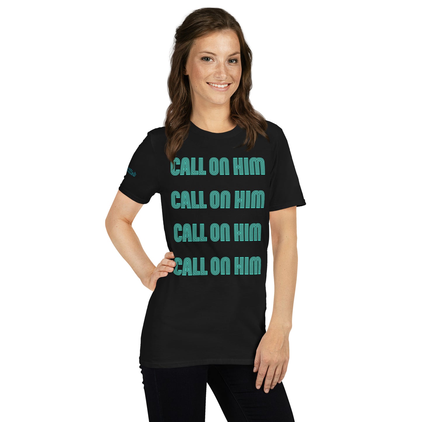 CALL ON HIM- Short-Sleeve Unisex T-Shirt