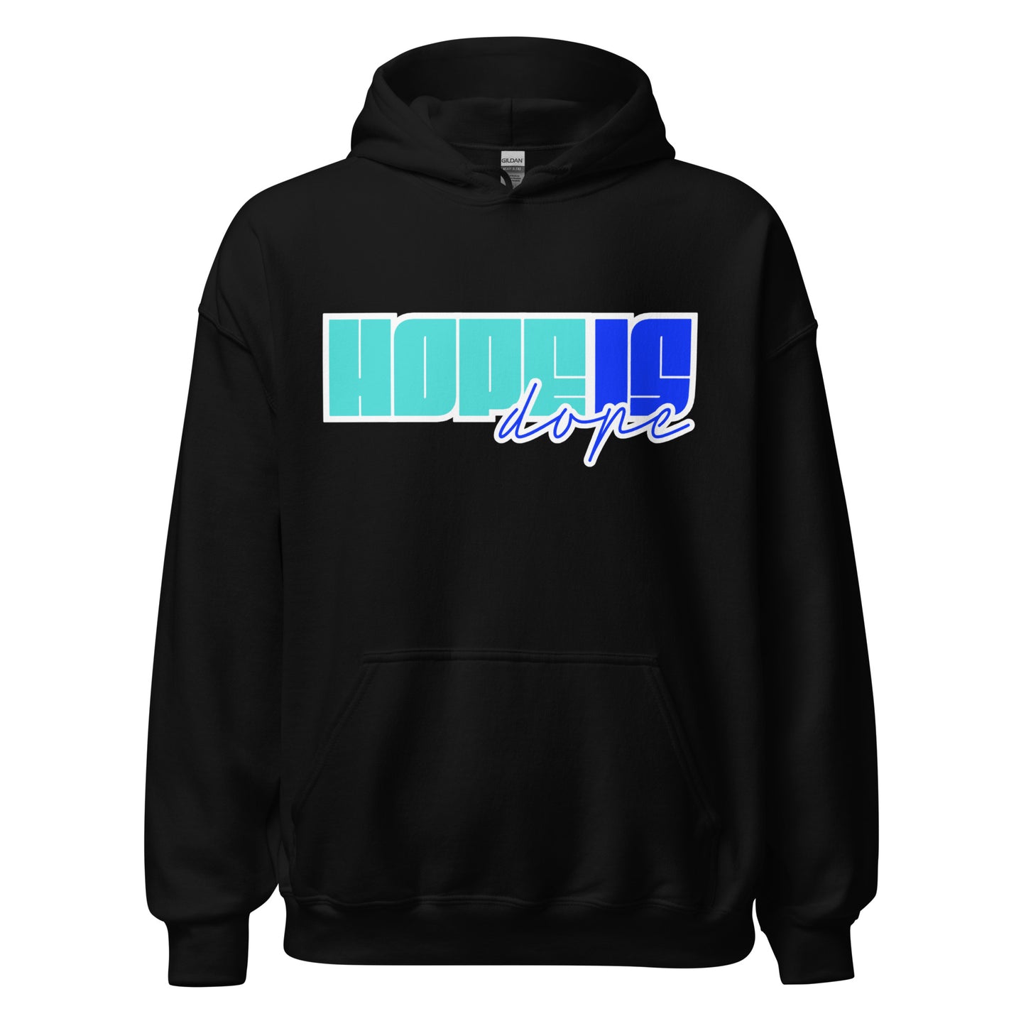 Hope is Dope Printed Front Unisex Hoodie