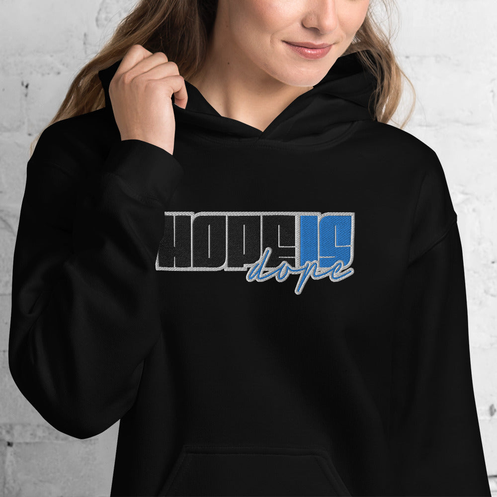 Hope is Dope- Embroidered Front Unisex Hoodie