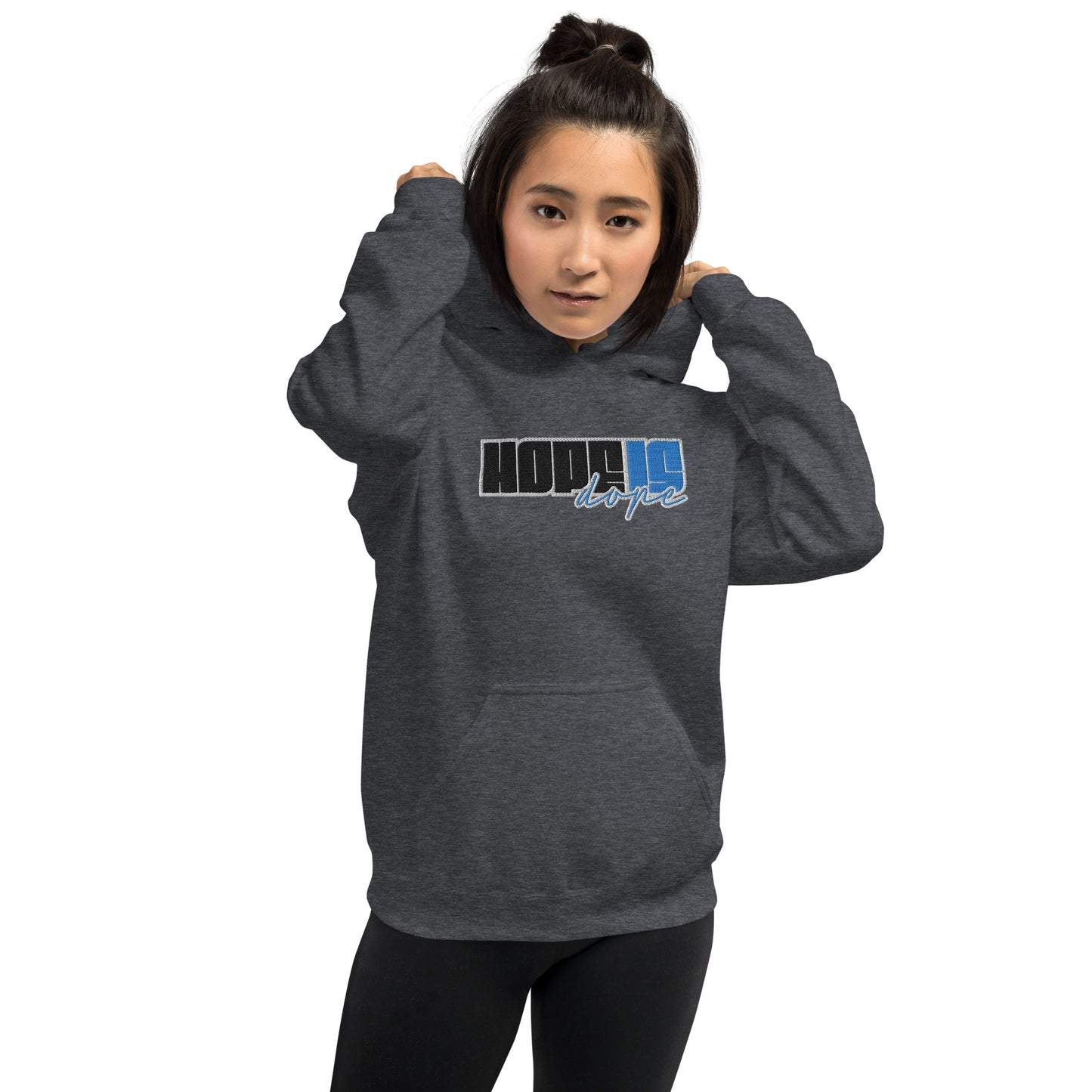 Hope is Dope- Embroidered Front Unisex Hoodie