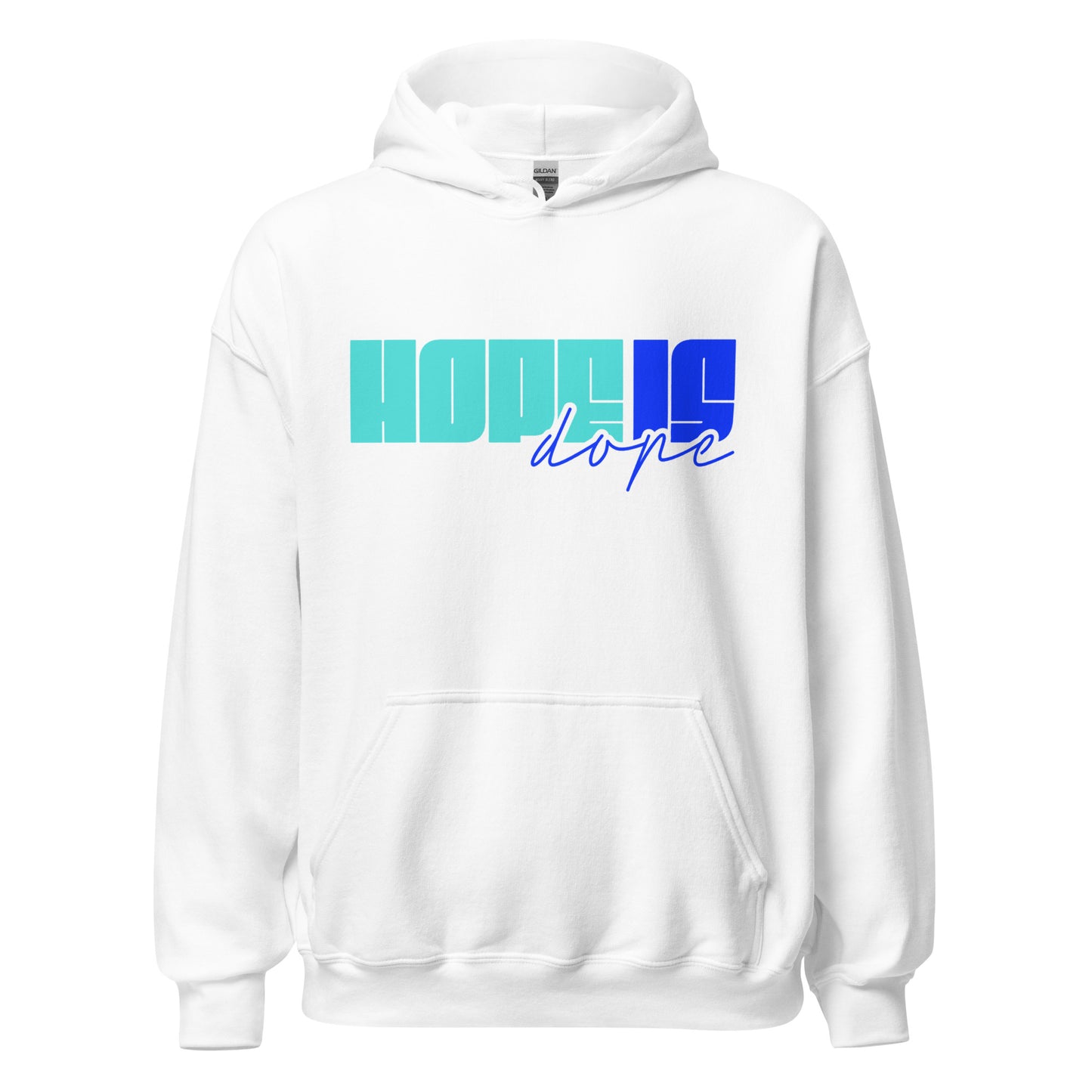 Hope is Dope Printed Front Unisex Hoodie