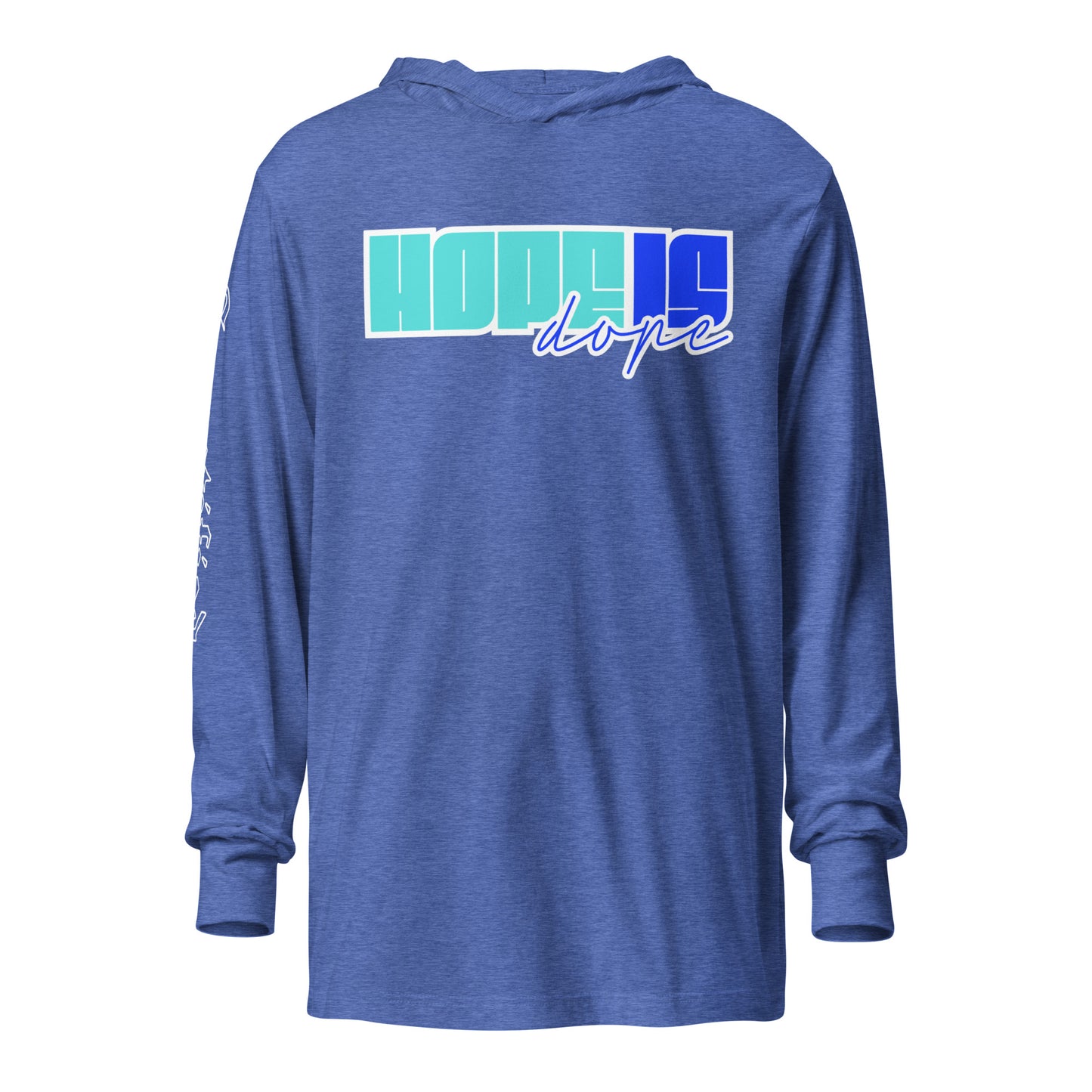 Hope is Dope- Hooded long-sleeve tee