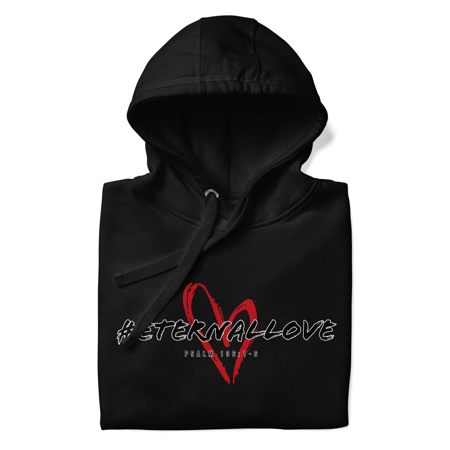 Everlasting Love- Unisex Hoodie